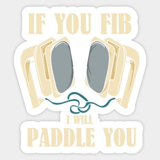 EMT / PARAMEDIC: I Will Paddle You Sticker